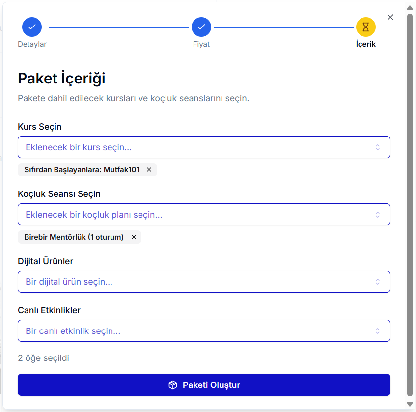 Paket İçeriği adımı 3 — Kurs Seçin (Sıfırdan Başlayanlara: Mutfak101 etiketi seçili), Koçluk Seansı (Birebir Mentörlük 1 oturum seçili), Dijital Ürünler ve Canlı Etkinlikler açılır listeleri; '2 öğe seçildi' bilgisi ve mavi 'Paketi Oluştur' butonu