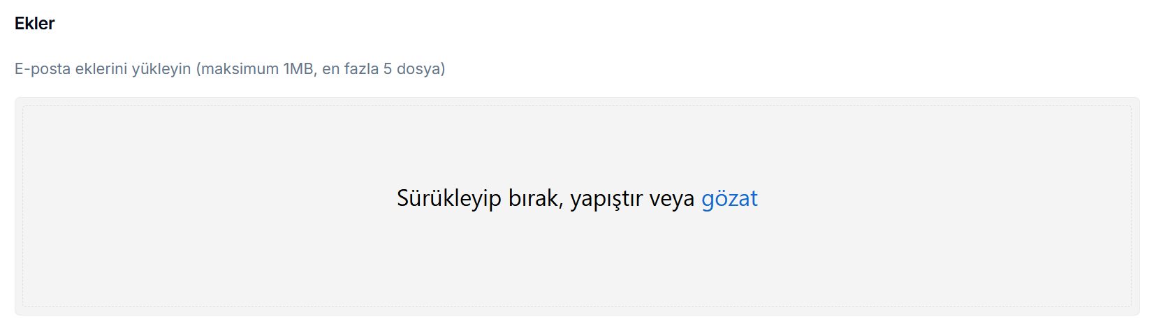 Ekler paneli — dosya yükleme alanı ve eklenmiş dosyaların listesi