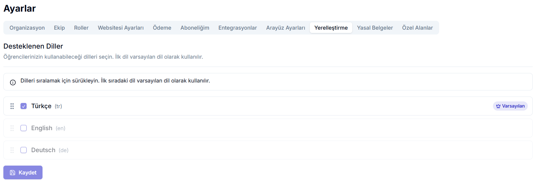 Yerelleştirme sekmesi: Türkçe (varsayılan, seçili), English, Deutsch dillerini sürükle-bırak ile sıralama; her dilin yanında onay kutusu ve 'Kaydet' butonu