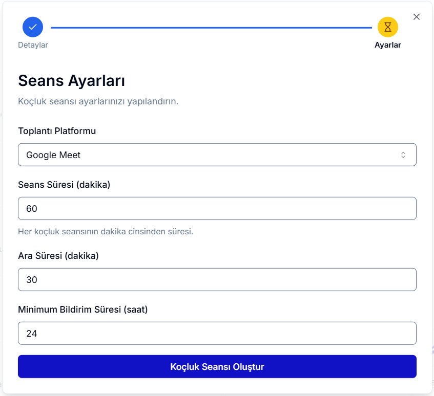 Birebir Görüşme Oluştur onboarding 2. adım — Platform (Zoom/Meet), Seans Süresi, Ara Süresi ve Minimum Bildirim Süresi alanları