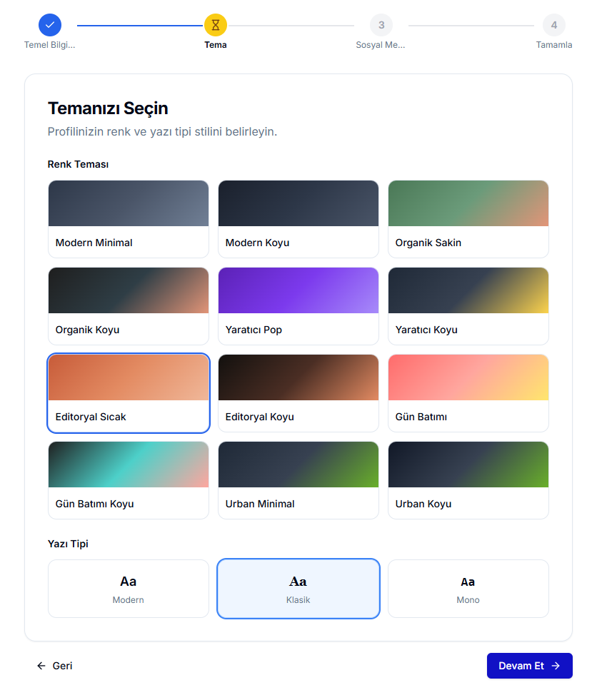 Onboarding Adım 2 — Temanızı Seçin; 12 renk teması ızgarası ('Editoryal Sıcak' seçili) ve Modern/Klasik/Mono yazı tipleri ('Klasik' seçili), mavi 'Devam Et' butonu
