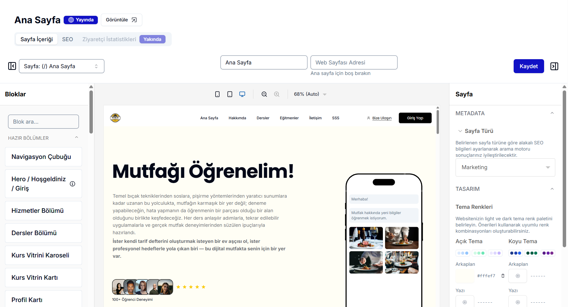 Sürükle-Bırak Editörü çalışma alanı — Ana Sayfa üzerinde 'Mutfağı Öğrenelim!' hero bölümü düzenlenirken üstte cihaz/yakınlaştırma kontrolleri, sol Bloklar paneli ve sağ Sayfa metadata paneli