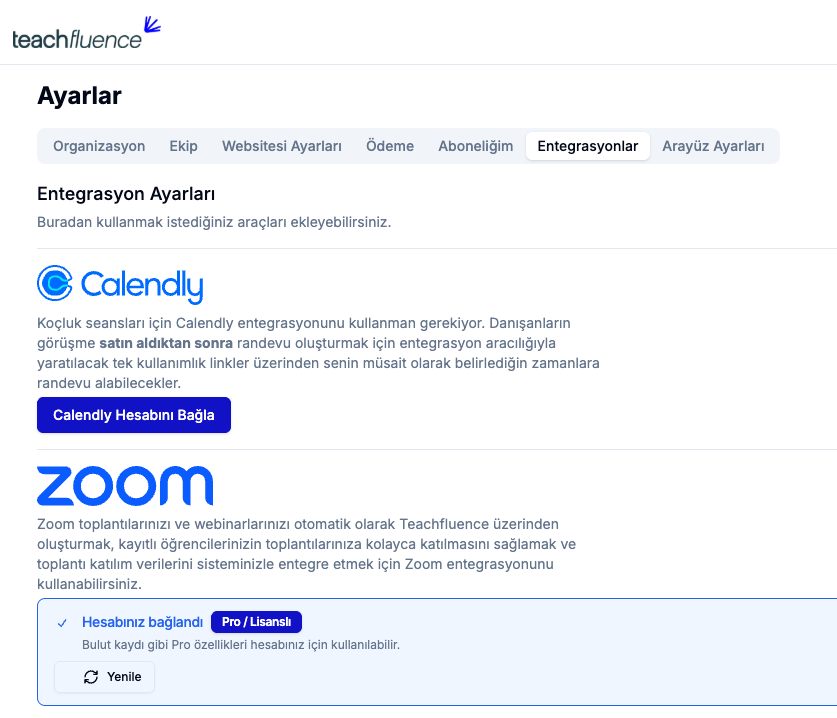 Teachfluence Entegrasyonlar sayfasında Zoom kartı — entegrasyon aktif durumda