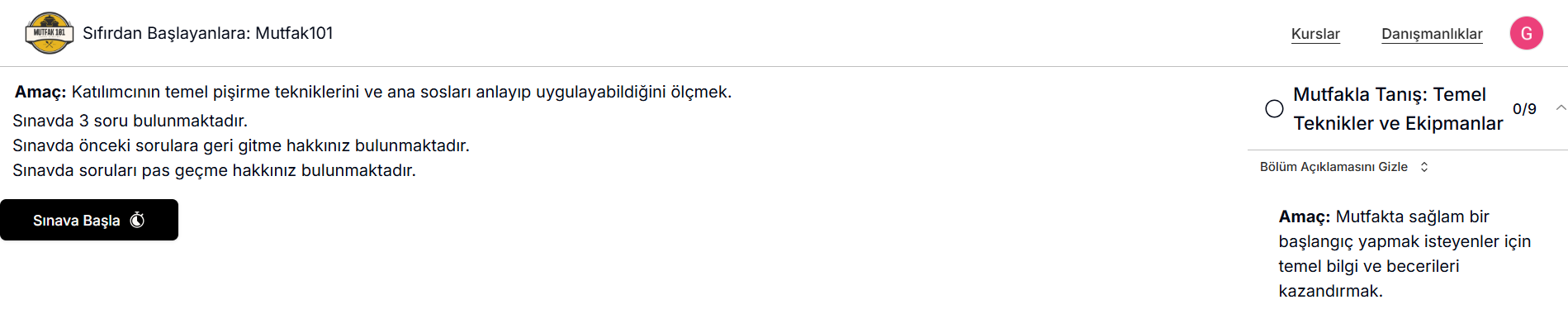 Öğrenci sınav başlangıç ekranı — 'Sıfırdan Başlayanlara Mutfak101' başlığı, sınav talimatları (Amaç, '3 soru bulunmaktadır', geri gitme ve pas geçme hakları) ve siyah 'Sınava Başla' butonu