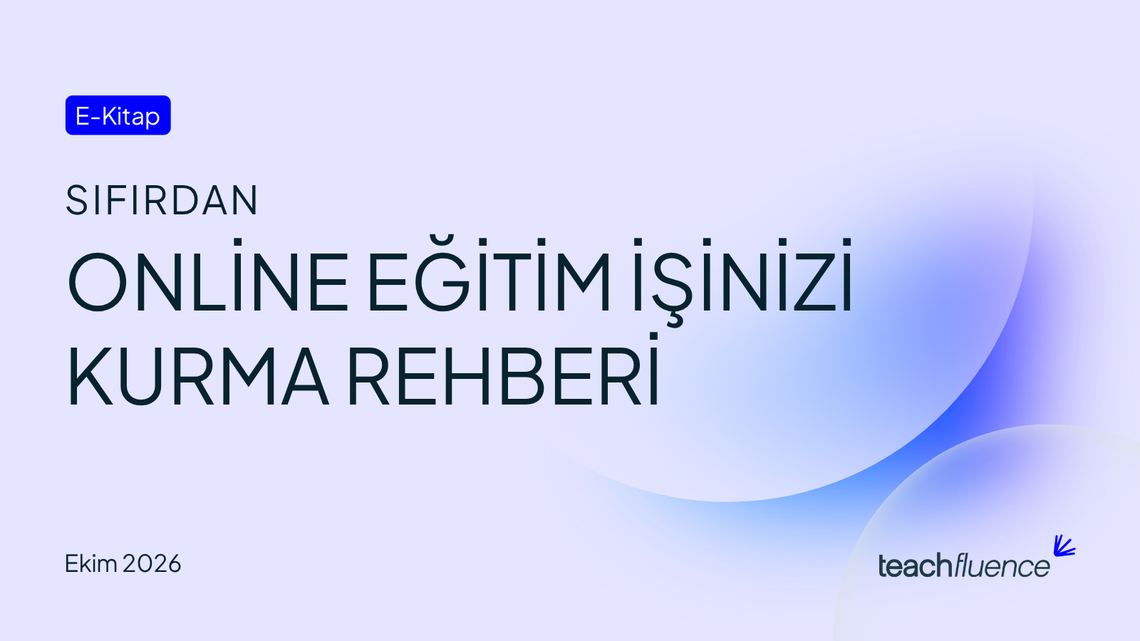 Sıfırdan Online Eğitim İşinizi Kurma Rehberi