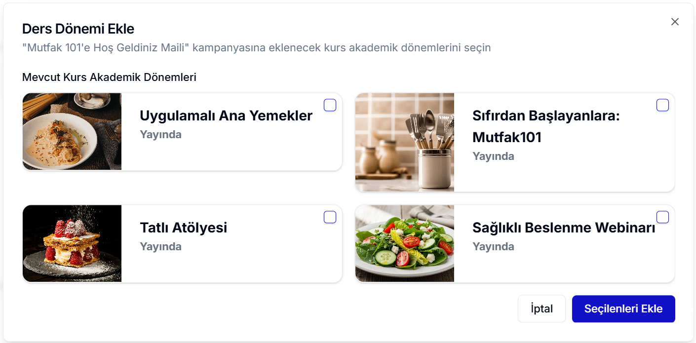 Ders Dönemi Ekle penceresi — kurs akademik dönem kartları ve 'Seçilenleri Ekle' butonu