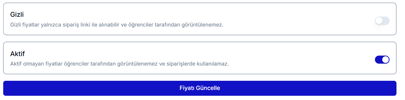 Fiyat gizlilik ve aktiflik ayarları — Gizli ve Aktif geçişleri ile 'Fiyatı Güncelle' butonu