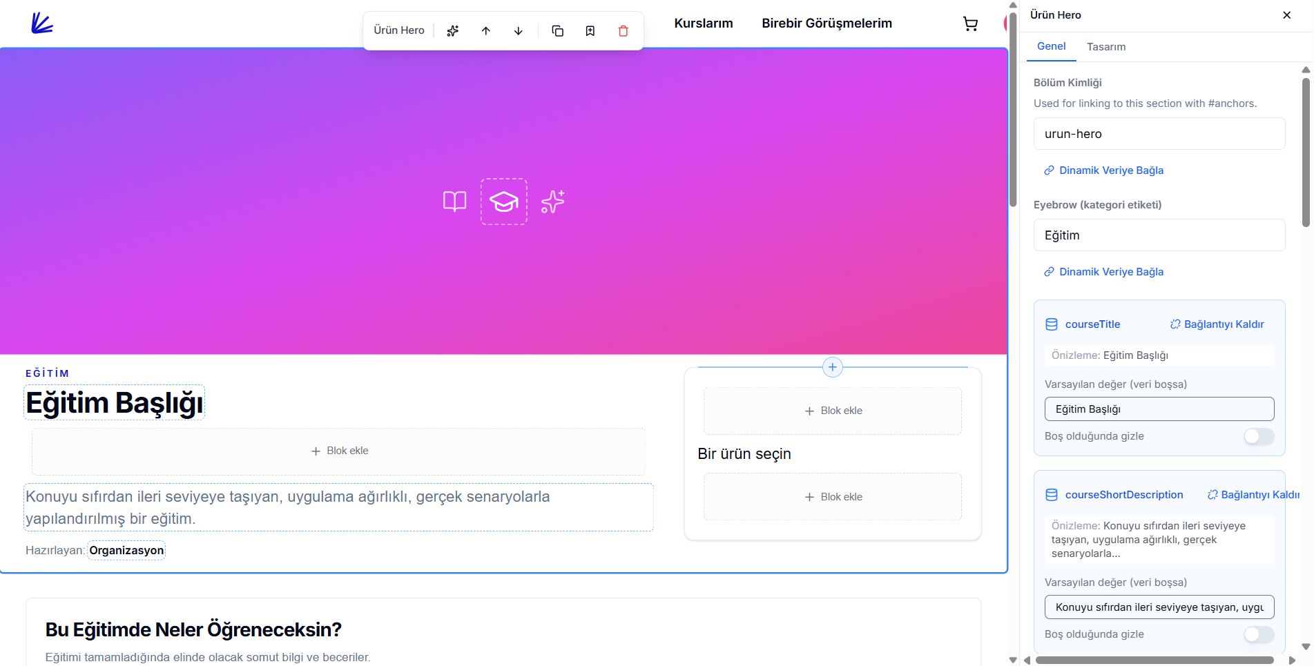 Ürün Hero blok ayarları — sağda Editor Kimliği 'urun-hero', Başlık alanına 'Eğitim Başlığı' (courseTitle dinamik bağlantısı seçili) ve Ders Slug seçenekleri