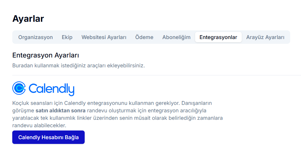 Teachfluence Entegrasyonlar sekmesi — en üstte Calendly kartı ve 'Calendly Hesabını Bağla' butonu