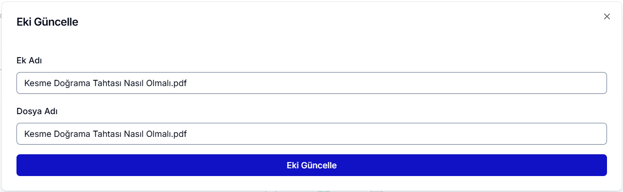 Eki Güncelle paneli — Ek Adı ve Dosya Adı 'Kesme Doğrama Tahtası Nasıl Olmalı.pdf' alanları, mavi 'Eki Güncelle' butonu